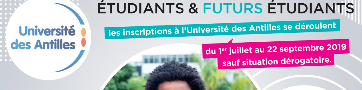 Inscription 2019-2020 à L'Université Des Antilles | Université Des Antilles